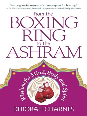 cover image of From the Boxing Ring to the Ashram